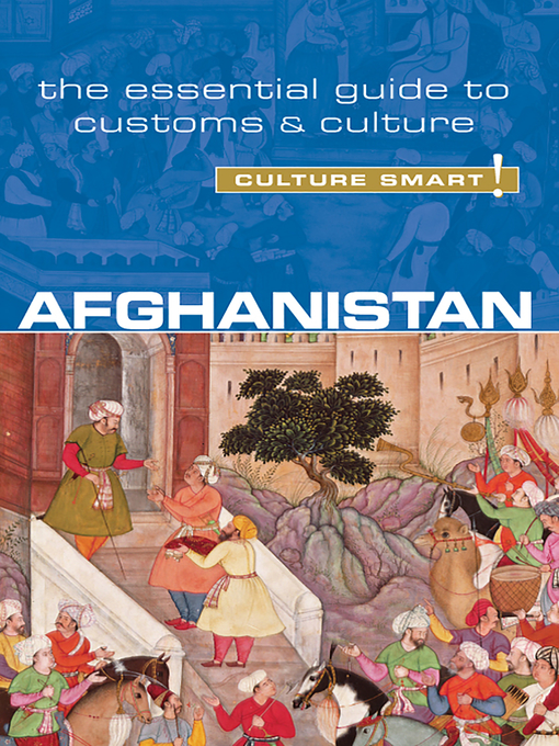 Title details for Afghanistan--Culture Smart! by Nazes Afroz - Available